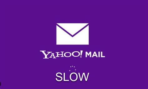 yahoo mail slow